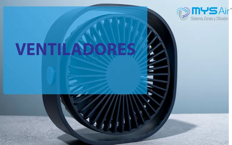 Ventiladores